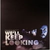 Well Keep Looking (Vinyl)