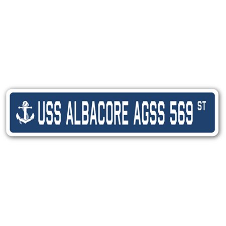 USS ALBACORE AGSS 569 Street Sign us navy ship veteran sailor gift