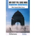 thumbnail image 1 of No soy yo, sos vos, de María Eugenia Molar Orozco , Blanda, 1 of 2