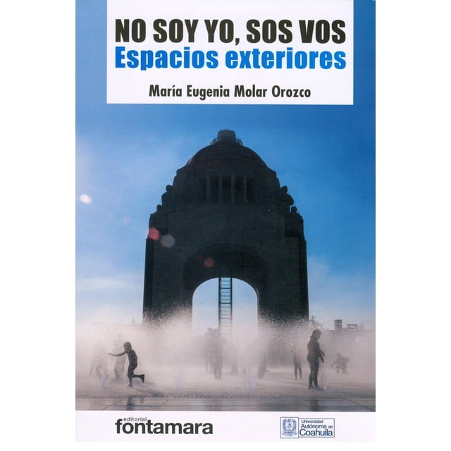 No soy yo, sos vos, de María Eugenia Molar Orozco , Blanda