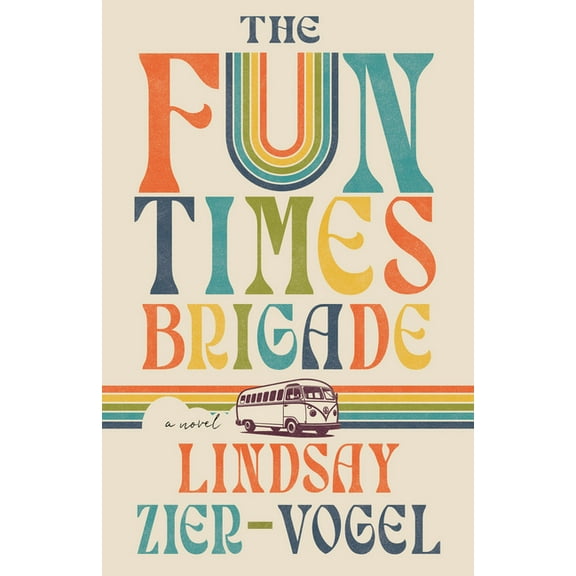 The Fun Times Brigade, (Paperback)