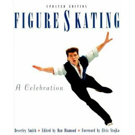 Figure Skating: A Celebration [Paperback - Used]