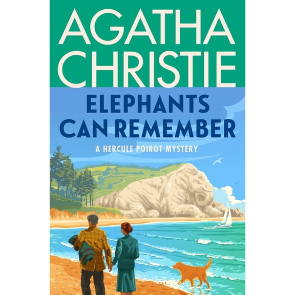 Hercule Poirot Mysteries Elephants Can Remember: A Hercule Poirot Mystery: The Official Authorized Edition, Book 36, (Paperback)