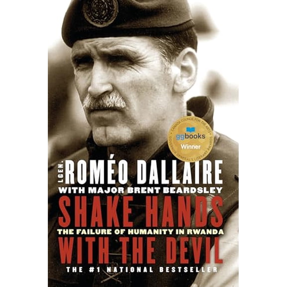 Pre-Owned Shake Hands with the Devil: The Failure of Humanity in Rwanda (Paperback) 0679311726 9780679311720