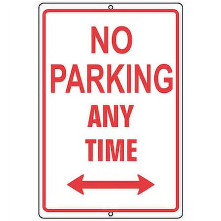 Hillman Aluminum No Parking Anytime Sign