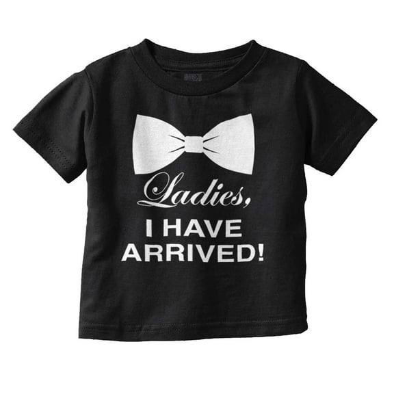Ladies I Arrived Handsome Bowtie Youth T Shirt Tee Boys Infant Toddler Brisco Brands 12M