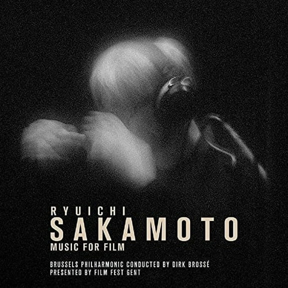 Brussels Philharmonic - Ryuichi Sakamoto: Music for Film - Music & Performance - CD