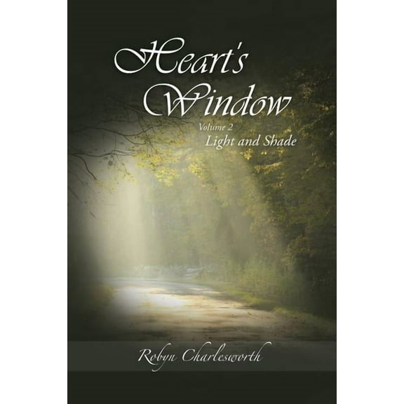 Heart's Window: Light and Shade, (Paperback)