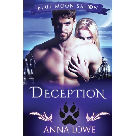 Blue Moon Saloon Deception, Book 5, (Paperback)