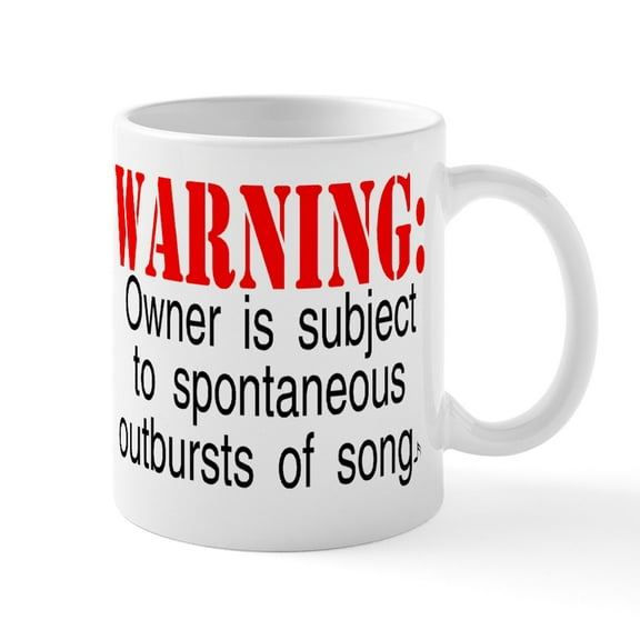 CafePress - Warning Burst Of Songs Mugs - 11 oz Ceramic Mug - Novelty Coffee Tea Cup