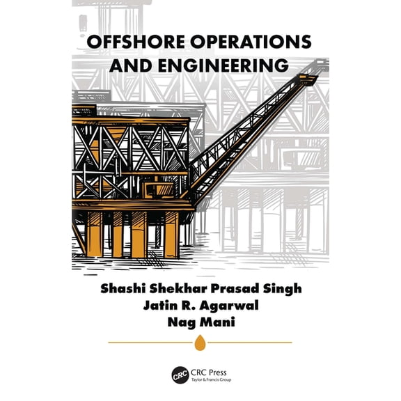 Offshore Operations and Engineering, (Hardcover)