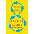 thumbnail image 1 of Pre-Owned Can Fish Count?: What Animals Reveal about Our Uniquely Mathematical Minds (Hardcover) 154162081X 9781541620810, 1 of 1