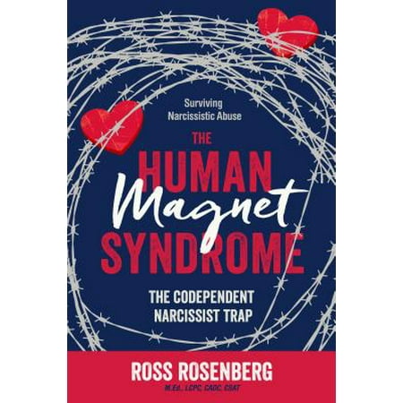 The Human Magnet Syndrome (Paperback) (Best Way To Get Back At A Narcissist)