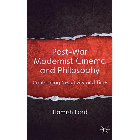 ISBN 9780230368873 product image for Post-War Modernist Cinema and Philosophy: Confronting Negativity and Time (Hardc | upcitemdb.com