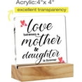 thumbnail image 2 of Mother Gift Mom Gifts From Daughter, Love Between a Mother and Daughter is Forever Desk Decor Acrylic Desk Plaque Sign With Wood Stand Home Office Desk Sign Keepsake Present, 2 of 5