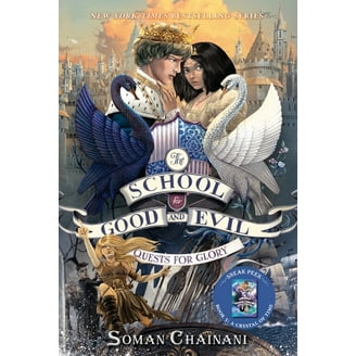 School for Good and Evil The School for Good and Evil #6: One True