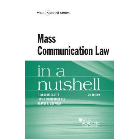 Pre-Owned Mass Communication Law in a Nutshell (Nutshells), 9780314280633, 0314280634, Paperback, 7 edition