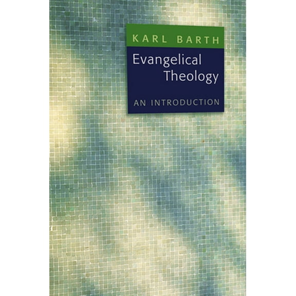 Pre-Owned Evangelical Theology: An Introduction (Paperback) 0802818196 9780802818195