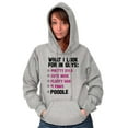 thumbnail image 5 of What I Look For In Guys Poodle Lover Hoodie Sweatshirt Women Brisco Brands L, 5 of 6