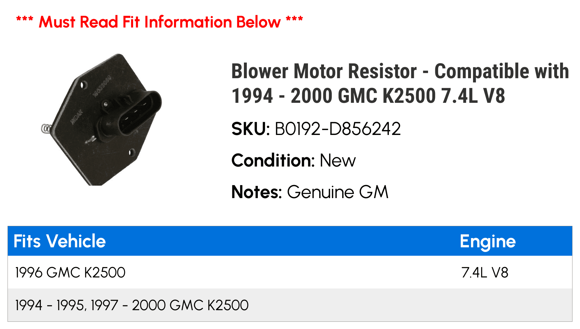 Blower Motor Resistor - Compatible with 1994 - 2000 GMC K2500 7.4L V8 1995 1996 1997 1998 1999
