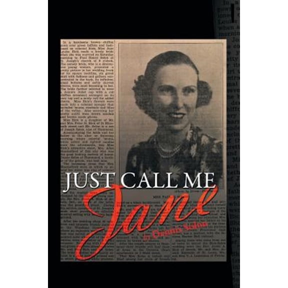 Pre-Owned Just Call Me Jane (Paperback)