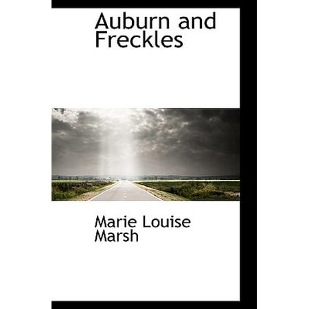 Auburn and Freckles