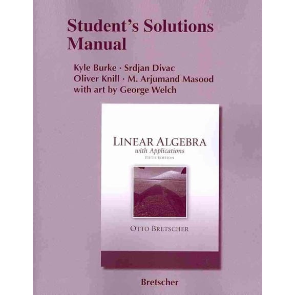 Pre-Owned Student Solutions Manual for Linear Algebra with Applications