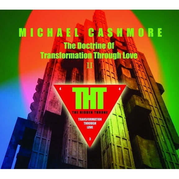 Michael Cashmore - Doctrine Of Transformation Through Love Ii - Electronica - CD