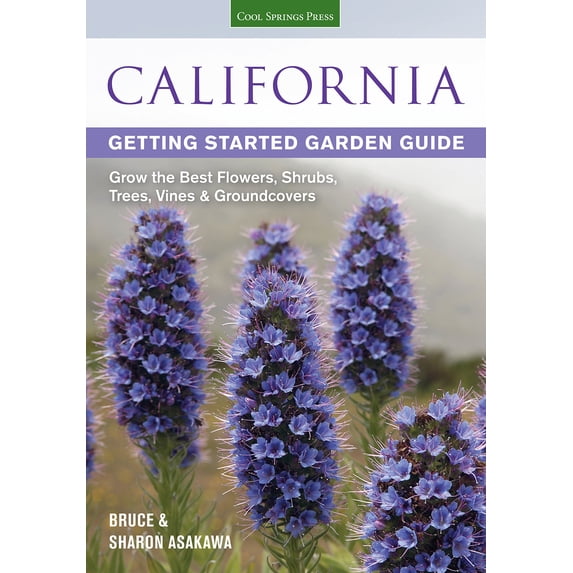 Pre-Owned California Getting Started Garden Guide: Grow the Best Flowers, Shrubs, Trees, Vines & Groundcovers (Garden Guides)