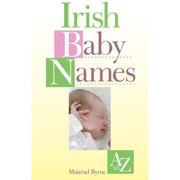 Bryne Mairead Irish Baby Names (Paperback)