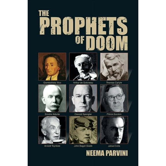 The Prophets of Doom, (Paperback)