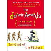 Darwin Awards: The Darwin Awards III : Survival of the Fittest (Paperback)
