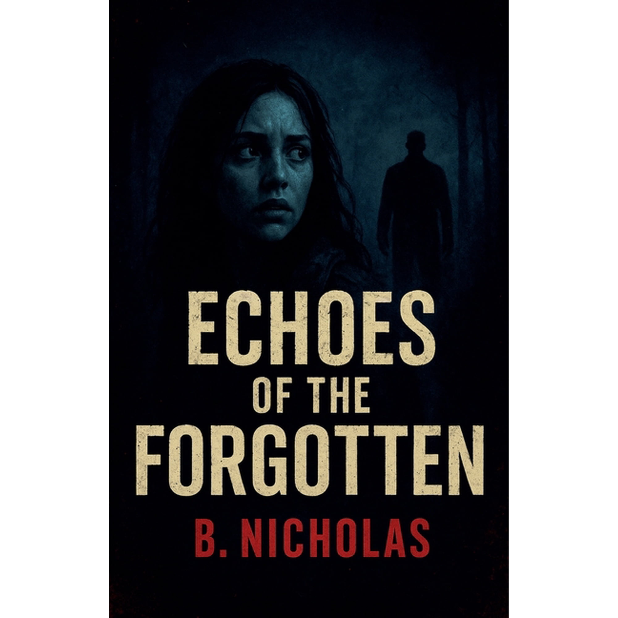 Mind Chronicles Echoes of the Forgotten Book 1 (Paperback)