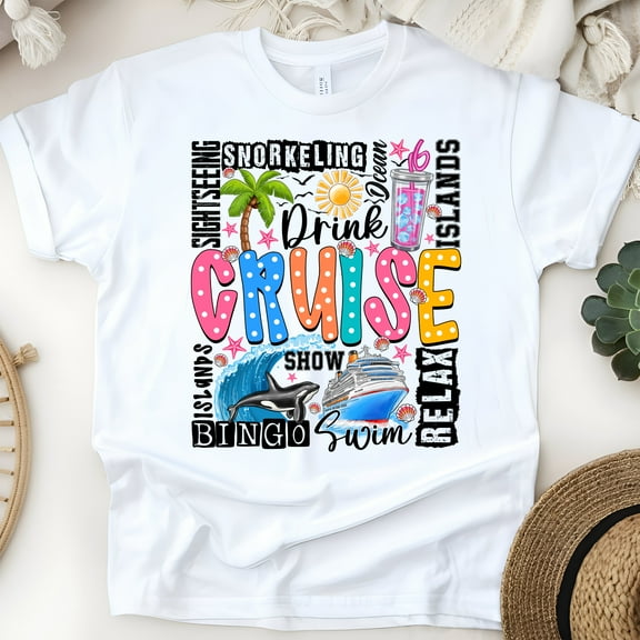 Colorful Cruise Word Art Shirt – Drink, Swim, Relax Graphic Tee for Women & Men, White, Size S