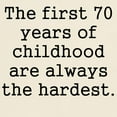 thumbnail image 3 of CafePress - The First 70 Years Of Childhood T Shirt - Men's Classic Graphic T-Shirt, 3 of 4