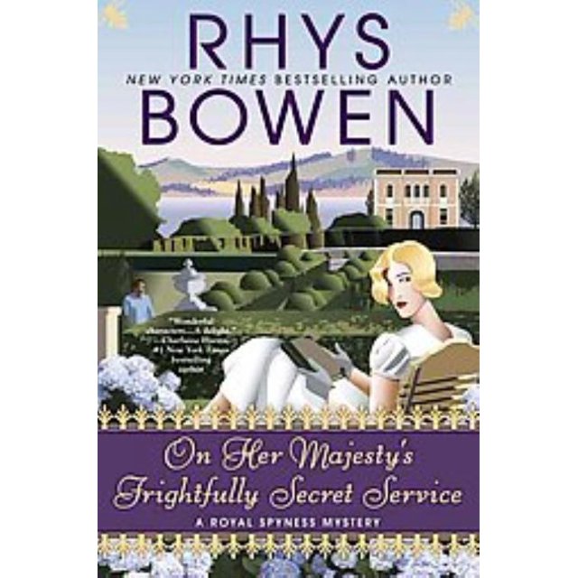 On Her Majesty's Frightfully Secret Service, Rhys Bowen Hardcover