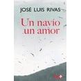 thumbnail image 1 of Un Navío Un Amor Ediciones Era 9789684115941, 1 of 2