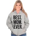 thumbnail image 3 of Best Mom Ever Mama Mors Day Relative Womens Plus Size Graphic Zipper Hoodie Brisco Brands 4X, 3 of 5