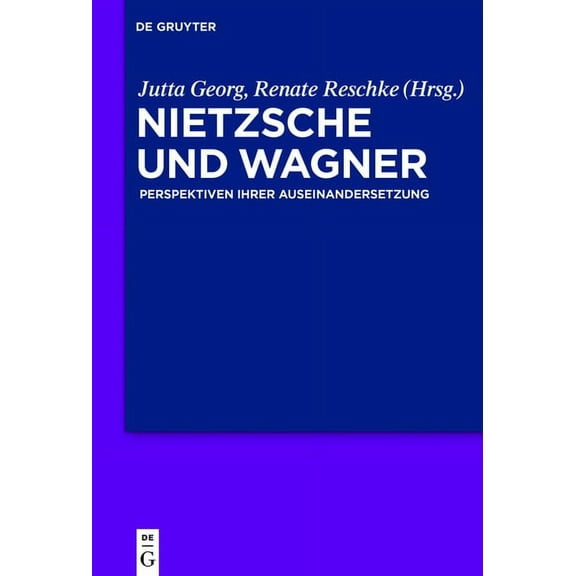 Nietzsche und Wagner, (Hardcover)