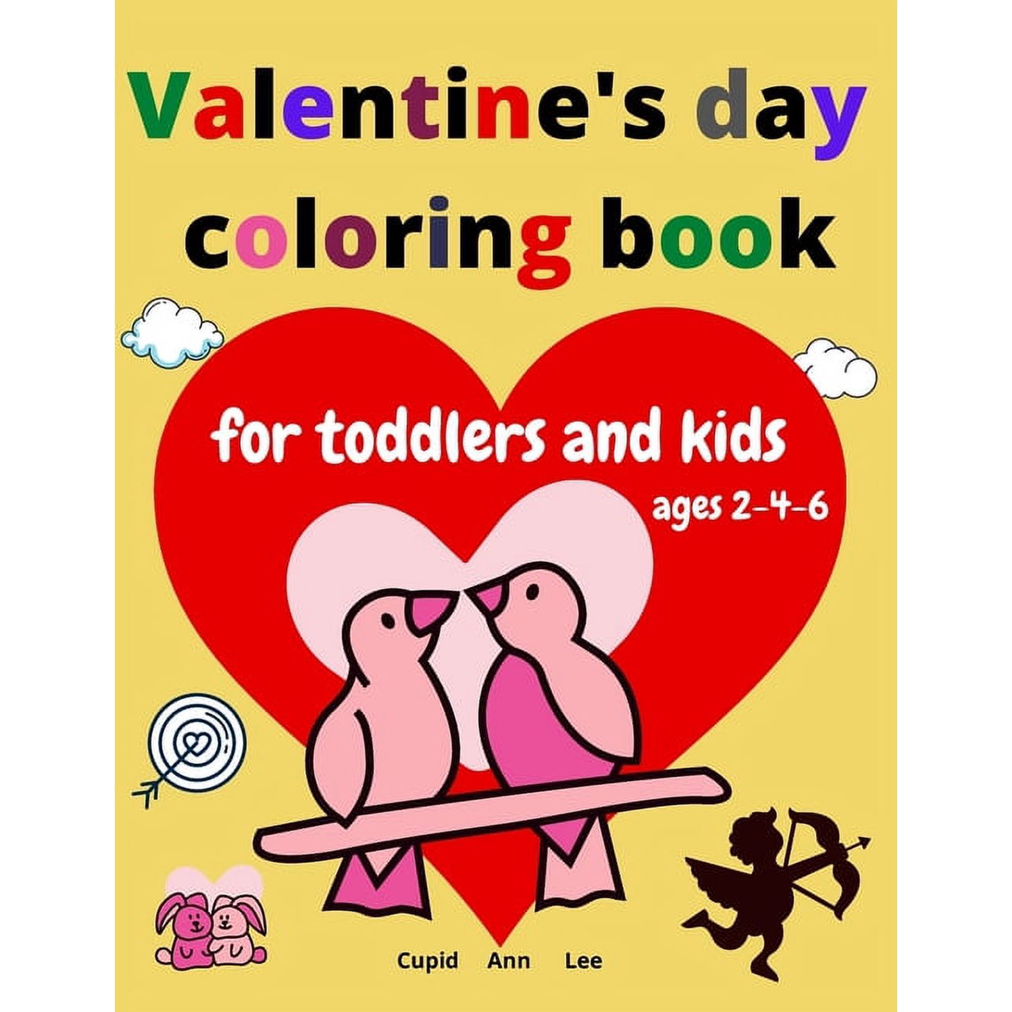 Valentine's day coloring book for toddlers and kids: A book about animals in love: cats, bears, giraffes, dogs, crocodil, (Paperback)