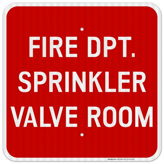 Fire Dpt. Sprinkler Valve Room Sign, 18x18 Reflective Aluminum EGP