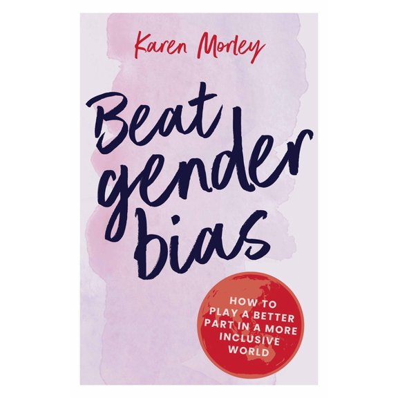 Beat Gender Bias, (Paperback)