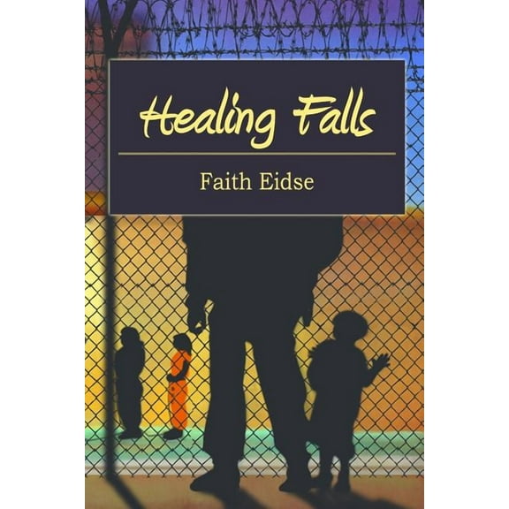 Healing Falls (Paperback)