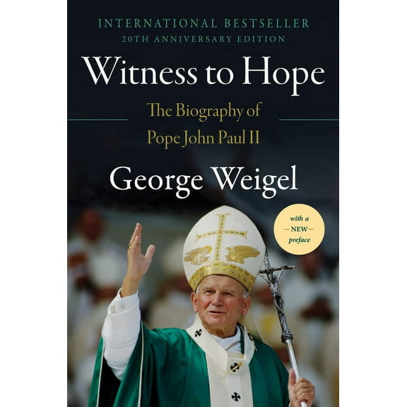 Witness to Hope: The Biography of Pope John Paul II, (Paperback)