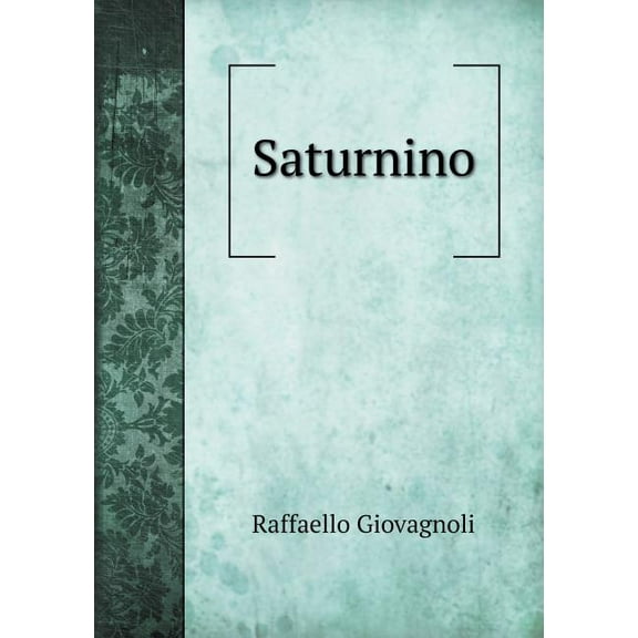 Saturnino (Paperback)