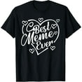 thumbnail image 2 of 100% Cotton Best Meme Ever Shirt Funny Heart Shape Grandma Mother's Day T-Shirt, 2 of 5