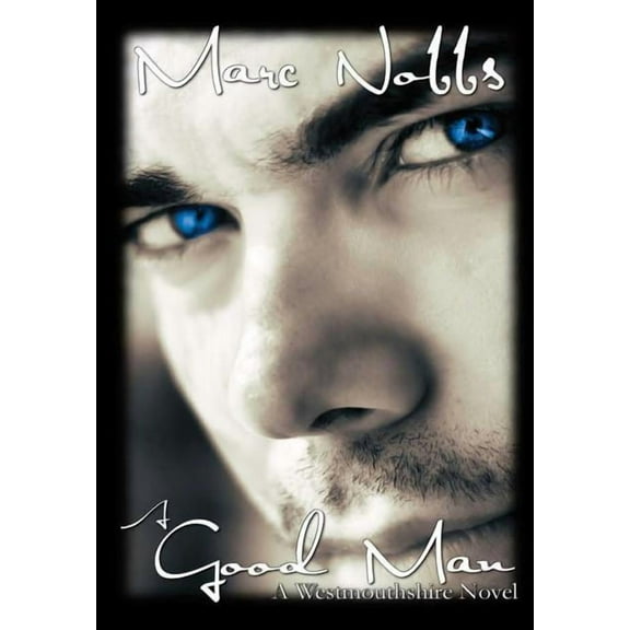 A Good Man, (Hardcover)