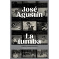 thumbnail image 1 of Libro La Tumba Tapa Blanda, Autor Jose Agustin, Editorial Alfaguara Juvenil, 1 of 1
