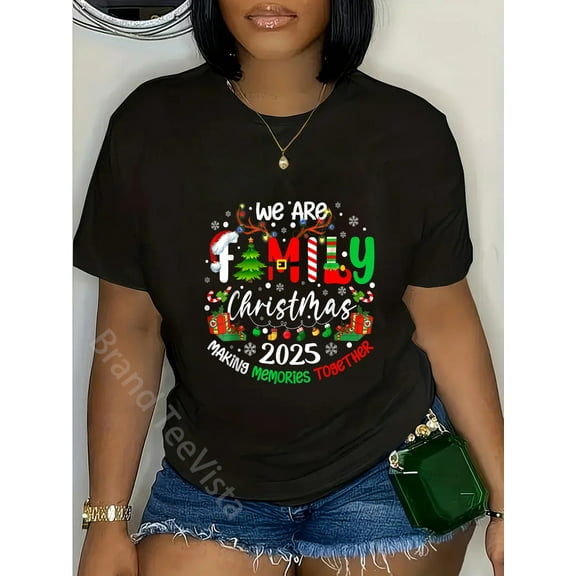 We are Family Christmas 2025 Making Memories Together Xmas T-Shirt