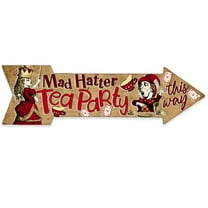 Metal Sign - Mad Hatter Tea Party This Way - Directional Arrow Sign - Durable Metal Sign - Use Indoor/Outdoor - Great Game Room Decor and Gift For Alice in Wonderland Fans